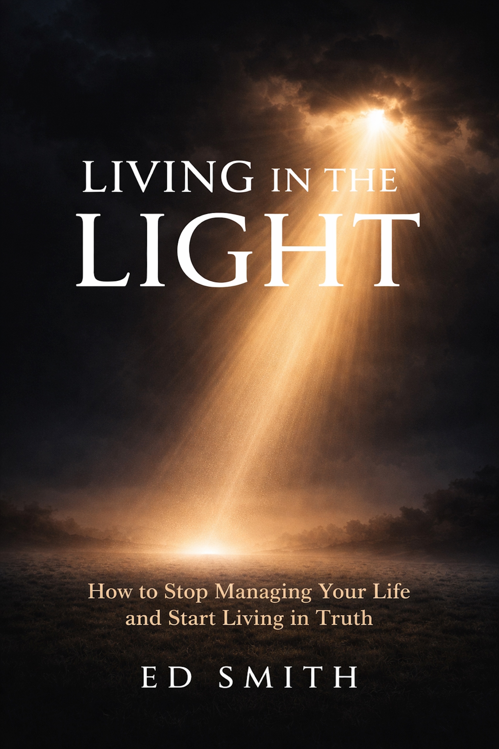 Living in the Light — Ed Smith